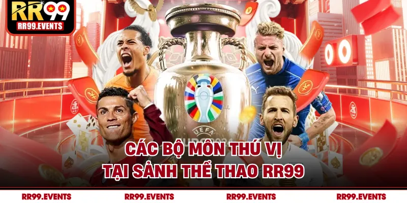 Các bộ môn thú vị tại sảnh thể thao RR99